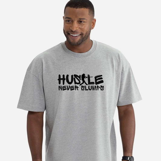 Hustle Never Slumps