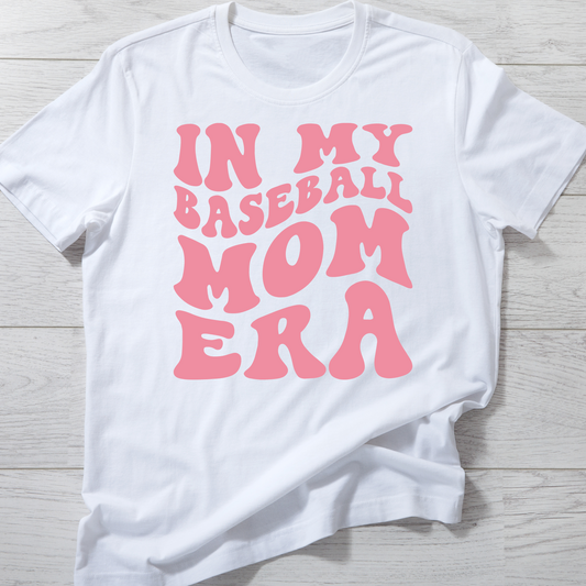 Baseball Mom Era (Pink Text) T-Shirt