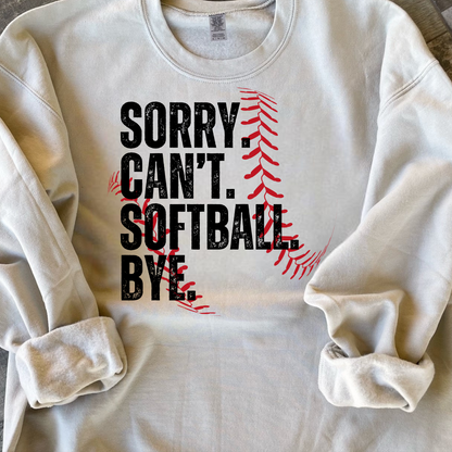 Sorry Can't Softball Crewneck Sweatshirt