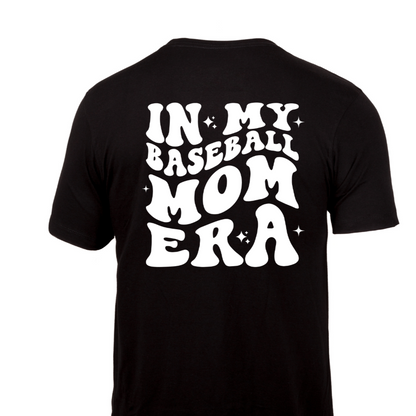 Baseball Mom Era T-Shirt