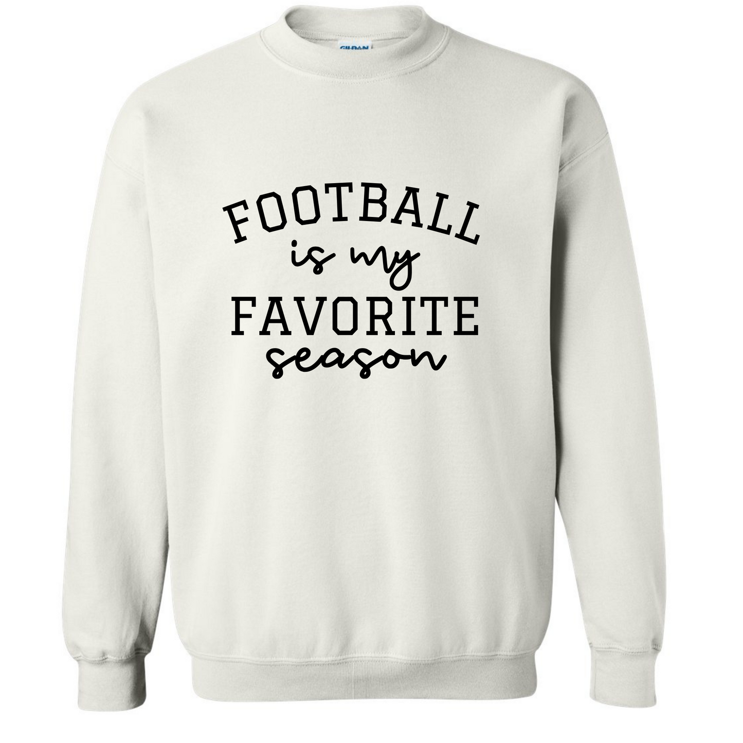 Favorite Season Crewneck Sweatshirt (Football)